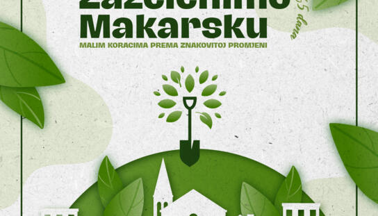 ZAZELENIMO MAKARSKU ide dalje 