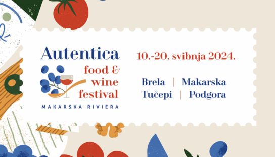 Od 10. do 20. svibnja: Dobro došli na Autentica Food&Wine festival