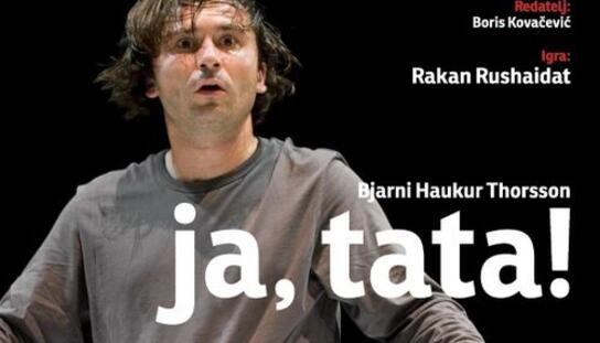 Teatar Exit i Teatroman na Sv. Petru: Ulaznice za predstavu 'Ja, tata!' u prodaji u Turist birou