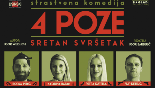 Komedija "4 POZE, sretan svršetak"  koja oduševljava publiku 28. rujna stiže u Makarsku