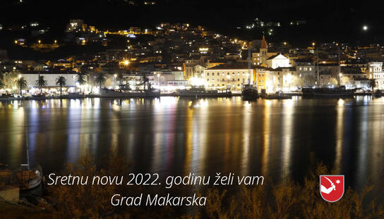 Sretnu novu 2022. želi vam Grad Makarska
