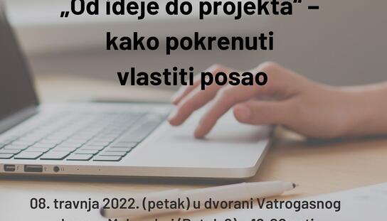 Edukativna radionica: „Od ideje do projekta“ – kako pokrenuti vlastiti posao